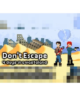 Don t Escape: 4 Days to Survive Steam Key GLOBAL